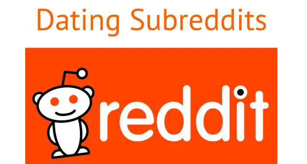 Best Dating Subreddits